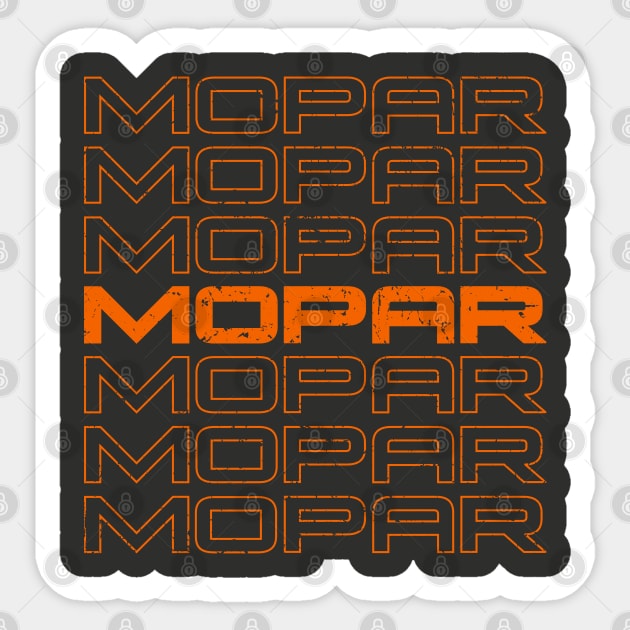 Mopar repeat - vintage worn orange print Sticker by retropetrol